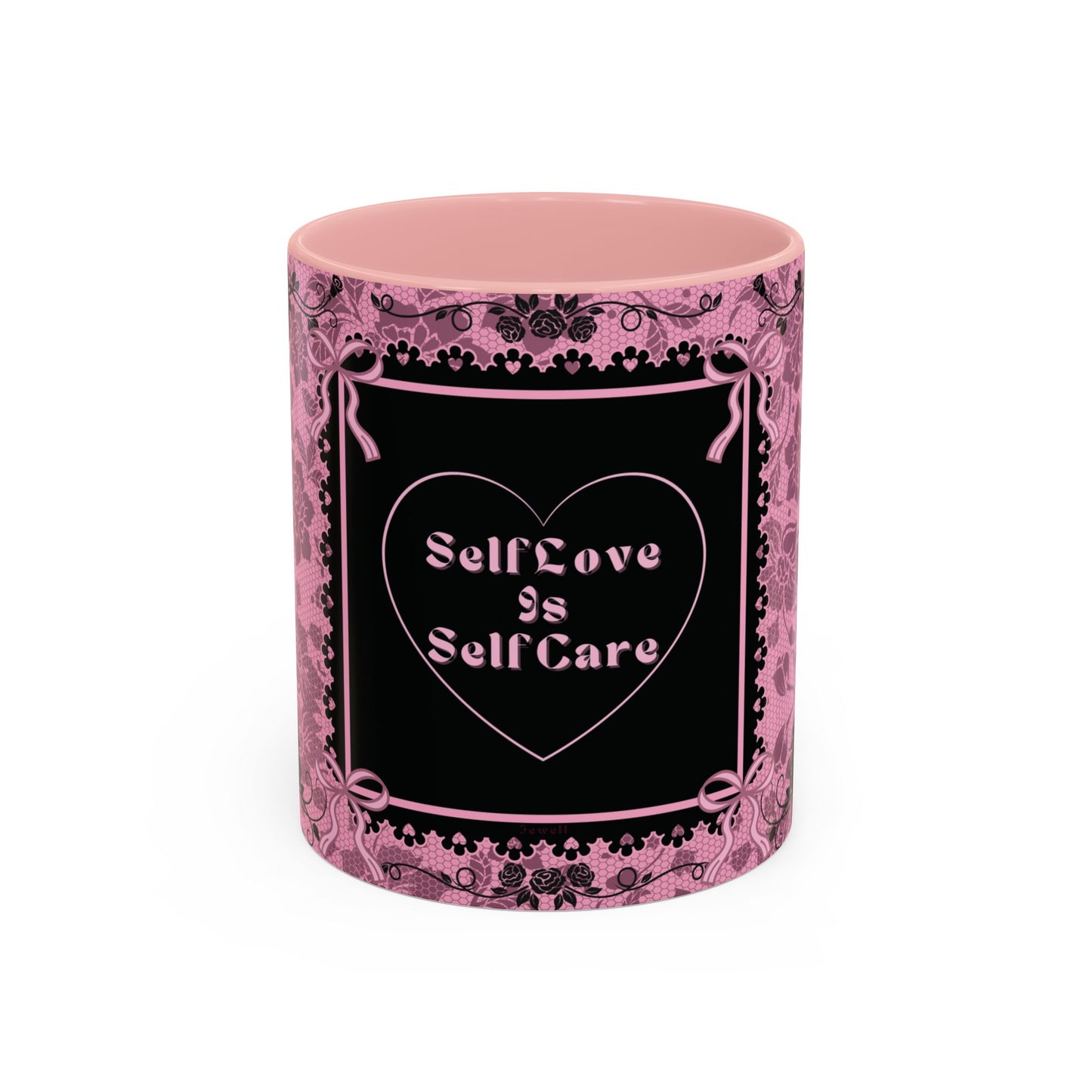 Self Love Is Self Care Coffee Mug (11, 15oz)